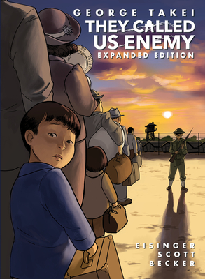 They Called Us Enemy: Expanded Edition