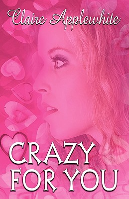 Crazy For You