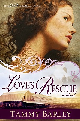 Love's Rescue (Sierra Chronicles #6)