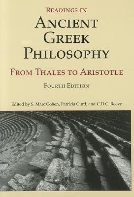 Readings in Ancient Greek Philosophy: From Thales to Aristotle (Fourth Edition,4)