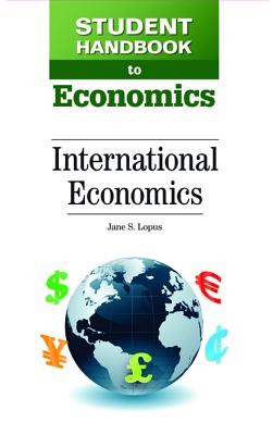 International Economics (Student Handbook to Economics)