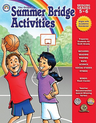 Summer Bridge Activities: Bridging Grades 5 to 6