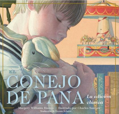 Image for El Conejo De Pana La Edicion Clasica (Spanish Edition) El Conejo De Pana La Edicion Clasica (Spanish Edition)