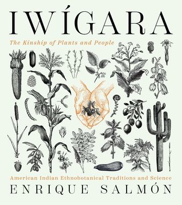 Iwigara: The Kinship of Plants and People
