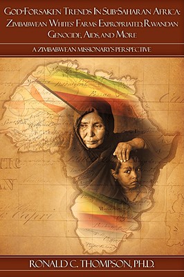 God-forsaken Trends in Sub-saharan Africa: Zimbabwean Whites' Farms Expropriated