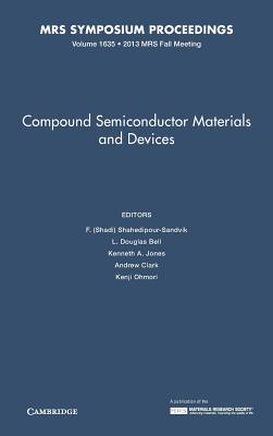 Compound Semiconductor Materials and Devices: Volume 1635 (MRS Proceedings)