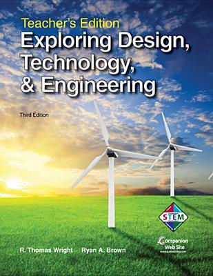 Exploring Design, Technology, & Engineering Teacher's Edition