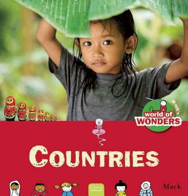 Countries: Mack's World of Wonder (World of Wonder, 2)