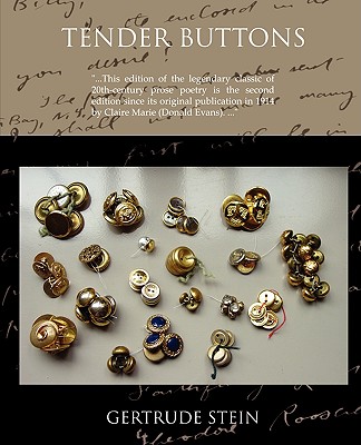 Tender Buttons: Objects - Food - Rooms