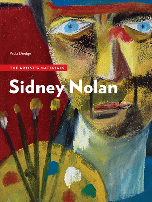 Sidney Nolan: The Artists Materials