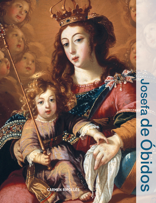 Josefa de bidos (Illuminating Women Artists)