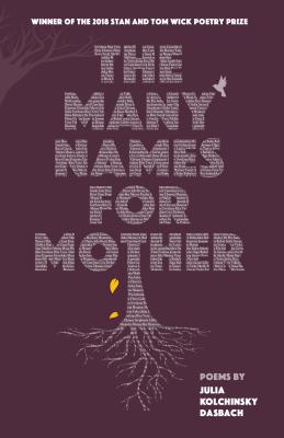The Many Names for Mother (Wick First Book)