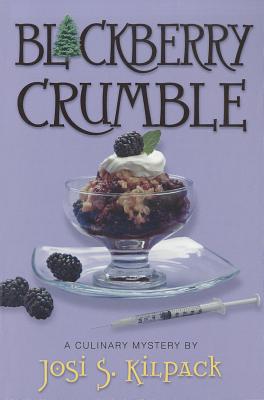 Blackberry Crumble: A Culinary Mystery (Culinary Mysteries (Deseret Book))