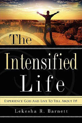Image for The Intensified Life The Intensified Life