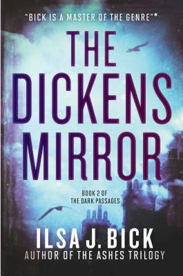 The Dickens Mirror: Book Two of The Dark Passages