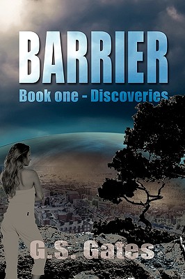 The Barrier, Book 1: Discoveries