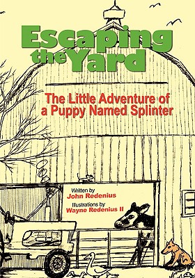 Escaping the Yard, the Little Adventure of a Puppy Named Splinter