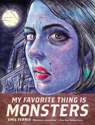 Image for My Favorite Thing Is Monsters