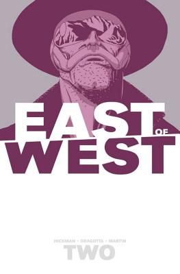 Image for East of West Volume 2: We Are All One East of West Volume 2: We Are All One