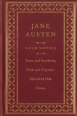 FOUR NOVELS SENSE AND SENSIBILITY / PRIDE AND PREJUDICE / EMMA / NORTHANGER ABBEY