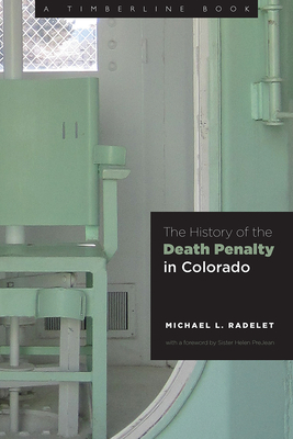 Image for The History of the Death Penalty in Colorado (Timberline Books)