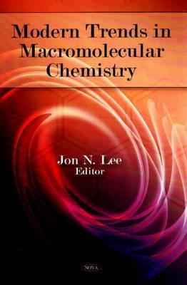 Modern Trends in Macromolecular Chemistry