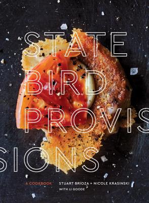 State Bird Provisions: A Cookbook Image for State Bird Provisions: A Cookbook