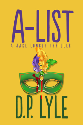 Image for A-List (The Jake Longly Series) A-List (The Jake Longly Series)