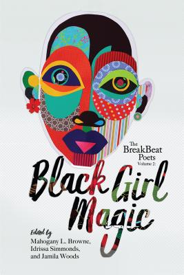 Image for The BreakBeat Poets Vol. 2: Black Girl Magic