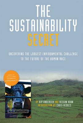 Image for The Sustainability Secret: Rethinking Our Diet to Transform the World