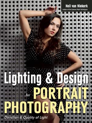 Lighting & Design for Portrait Photography: Direction & Quality of Light Image for Lighting & Design for Portrait Photography: Direction & Quality of Light