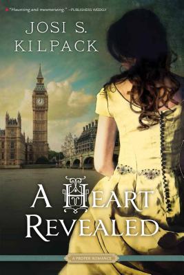 A Heart Revealed (A Proper Romance)