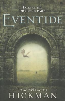 Tales of the Dragon's Bard, Book 1: Eventide