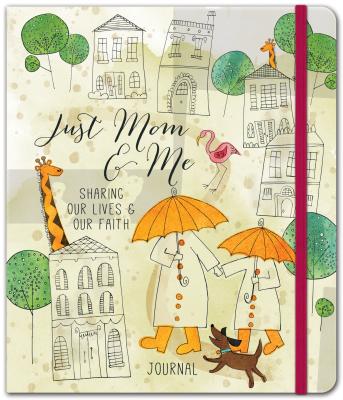 Just Mom & Me- Legacy Journal: A Journal of Fun Stuff For the Two of Us