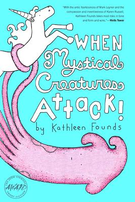 When Mystical Creatures Attack! (Iowa Short Fiction Award)