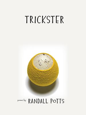 Trickster (Kuhl House Poets)