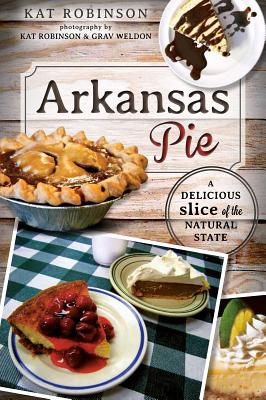 Arkansas Pie: A Delicious Slice of the Natural State