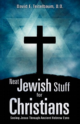 Neat Jewish Stuff for Christians
