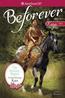 Image for The Journey Begins: A Kaya Classic Volume 1 (American Girl)