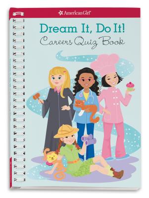 Dream It, Do It!: Careers Quiz Book