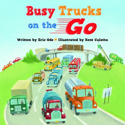 Image for Busy Trucks on the Go Busy Trucks on the Go
