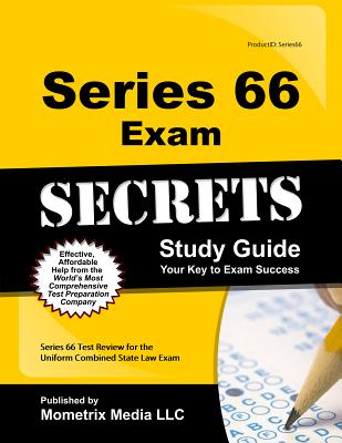 Series 66 Exam Secrets Study Guide Series 66 Test