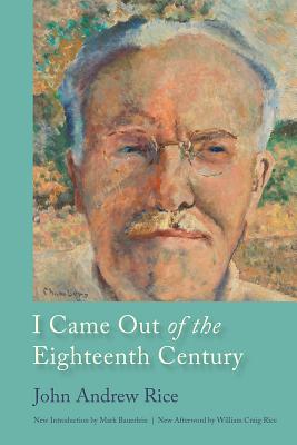 I Came Out of the Eighteenth Century (Southern Classics)