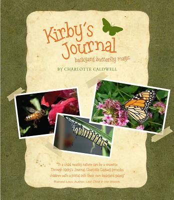 Kirby's Journal: Backyard Butterfly Magic (Young Palmetto Books)