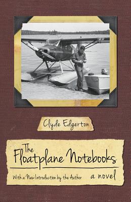 The Floatplane Notebooks (Southern Revivals)