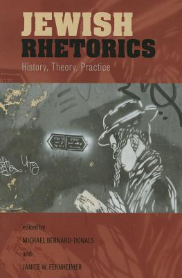 Jewish Rhetorics: History, Theory, Practice