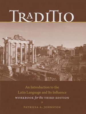 Traditio: Workbook for the Third Edition