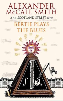 Image for Bertie Plays the Blues (44 Scotland Street Novels)