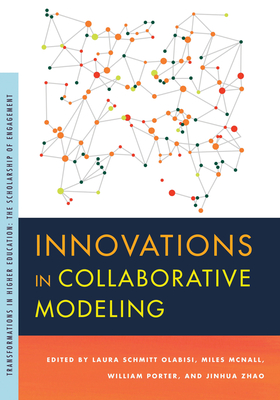 Innovations in Collaborative Modeling (Transformations in Higher Education)