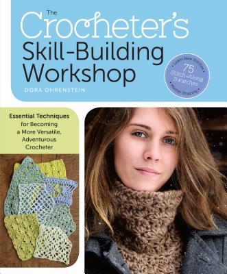 Image for The Crocheter's Skill-Building Handbook